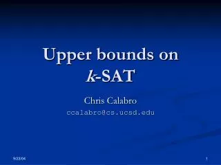 Upper bounds on k -SAT