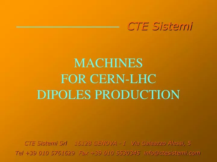machines for cern lhc dipoles production