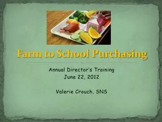 Farm to School Purchasing