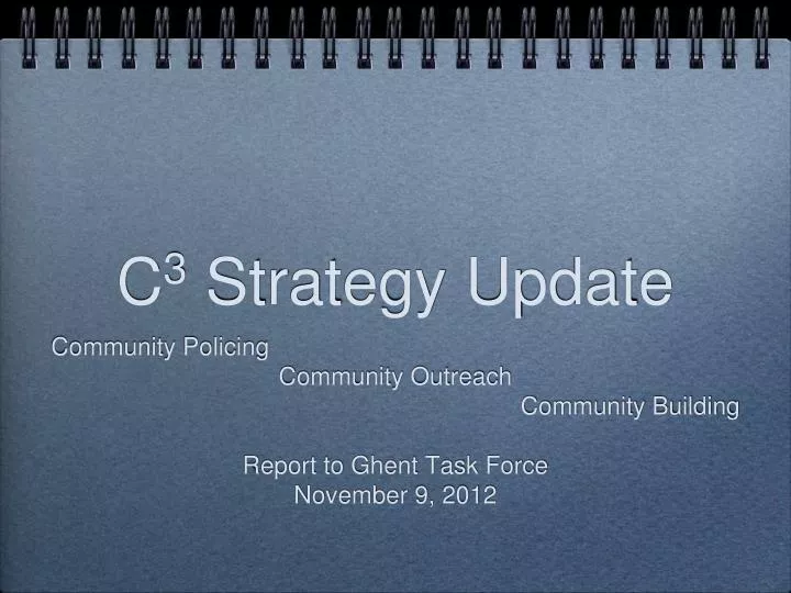 c 3 strategy update