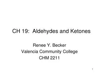 CH 19: Aldehydes and Ketones