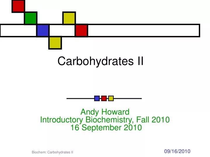 carbohydrates ii