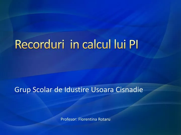 recorduri in calcul lui pi