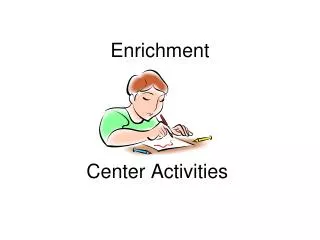 Enrichment