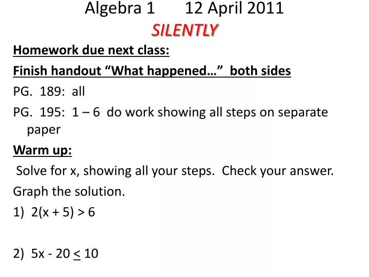 algebra 1 12 april 2011 silently