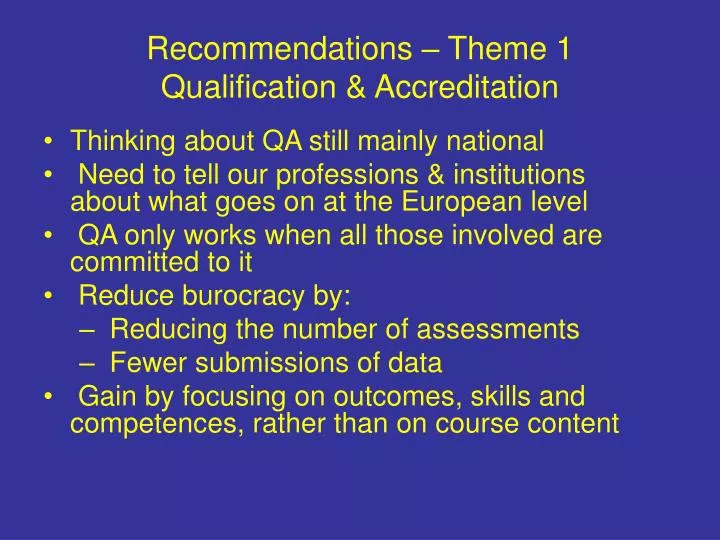 recommendations theme 1 qualification accreditation