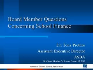 Board Member Questions Concerning School Finance