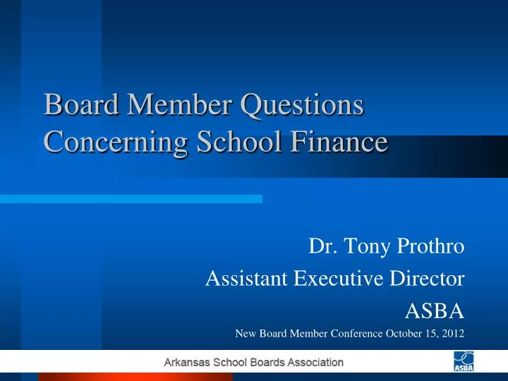 board member questions concerning school finance