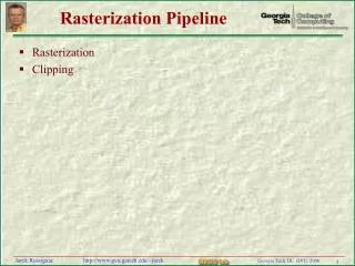 Rasterization Pipeline