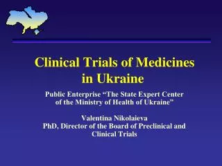 Clinical Trials of Medicines in Ukraine