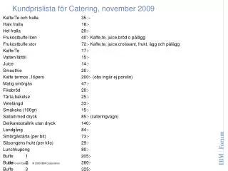 Kundprislista för Catering, november 2009