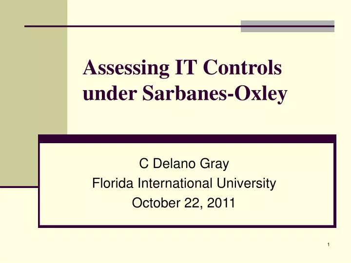 assessing it controls under sarbanes oxley