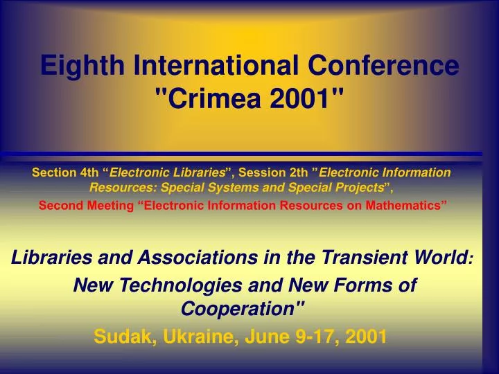 eighth international conference crimea 2001