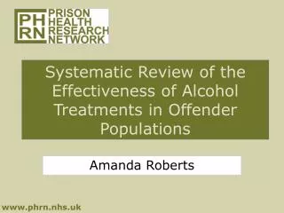 Systematic Review of the Effectiveness of Alcohol Treatments in Offender Populations