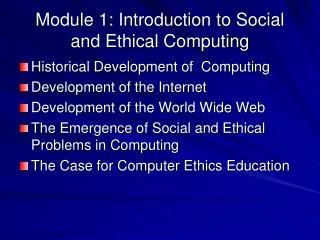 Module 1: Introduction to Social and Ethical Computing