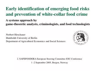Early identification of emerging food risks and prevention of white-collar food crime