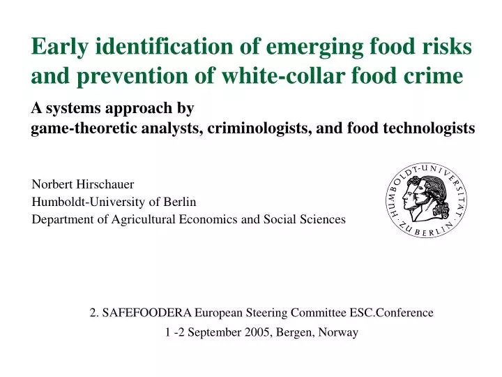 early identification of emerging food risks and prevention of white collar food crime