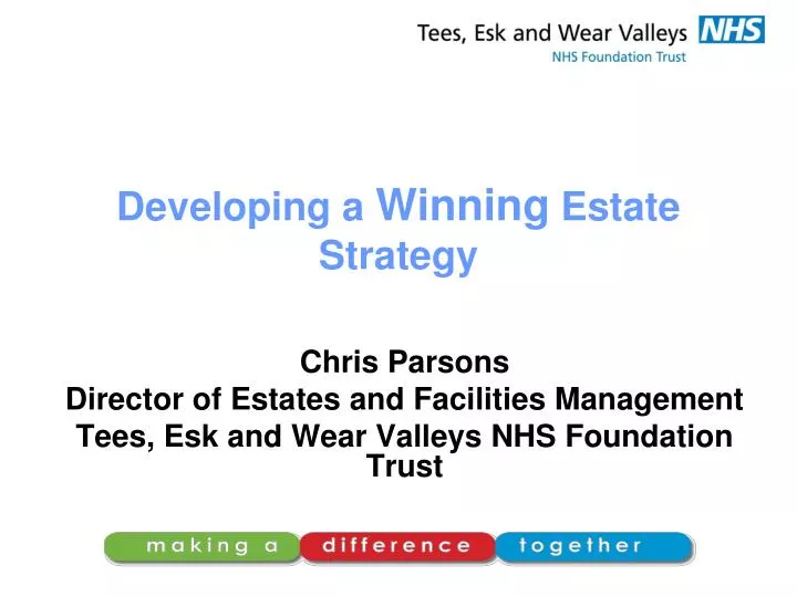developing a winning estate strategy