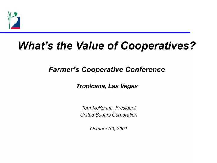 what s the value of cooperatives farmer s cooperative conference tropicana las vegas