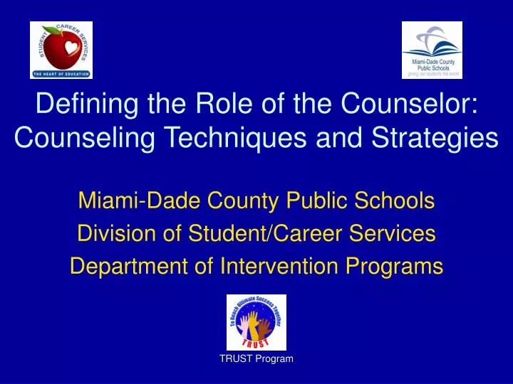 defining the role of the counselor counseling techniques and strategies
