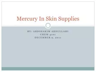 Mercury In Skin Supplies