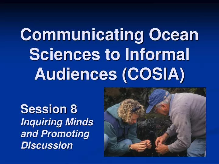 communicating ocean sciences to informal audiences cosia