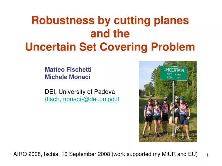 robustness by cutting planes and the uncertain set covering problem