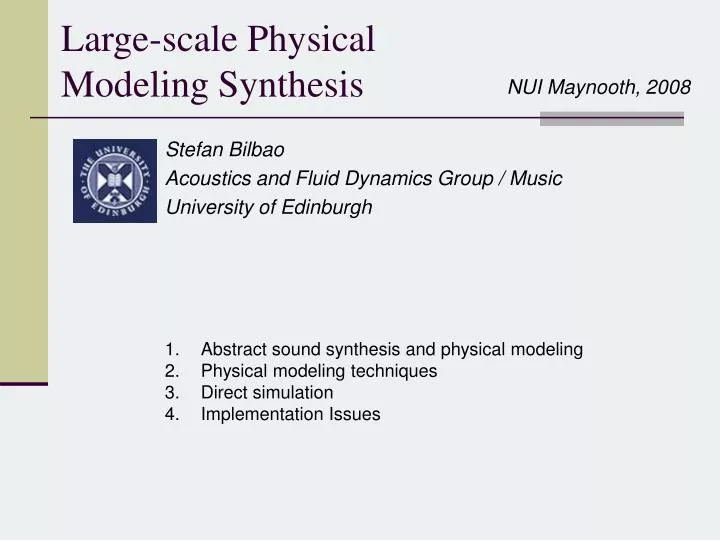 large scale physical modeling synthesis
