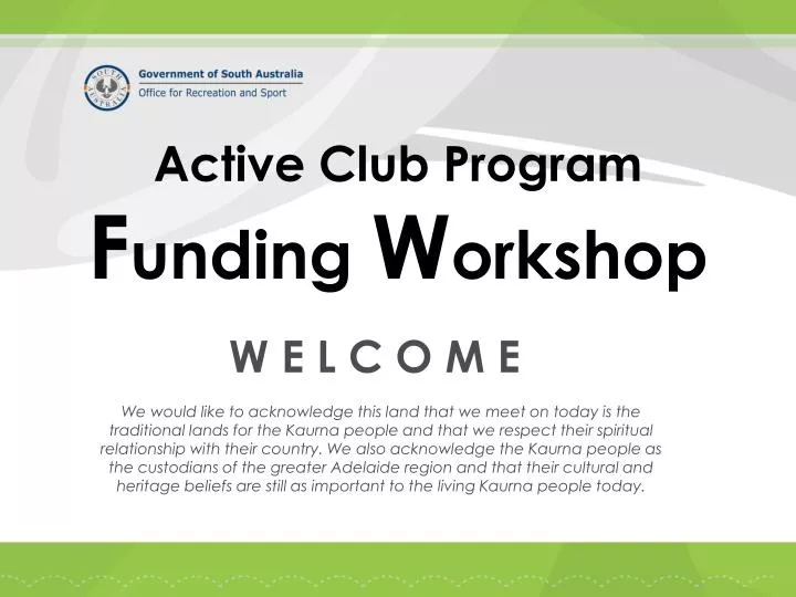 active club program f unding w orkshop