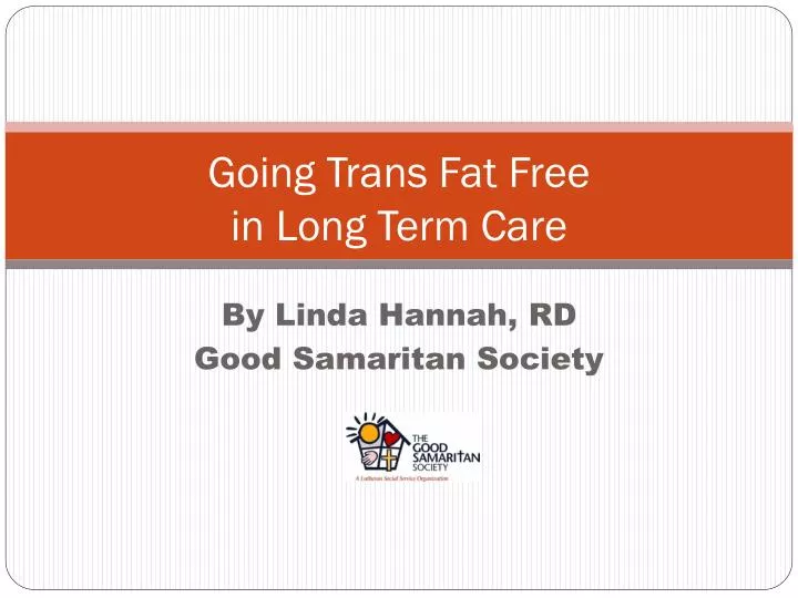 going trans fat free in long term care