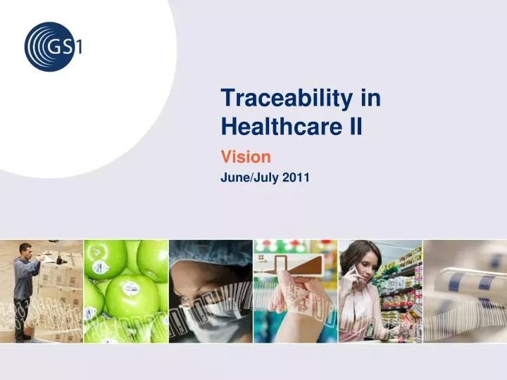 traceability in healthcare ii