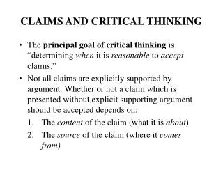CLAIMS AND CRITICAL THINKING