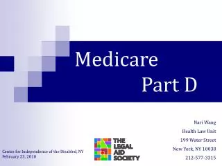Medicare 			Part D