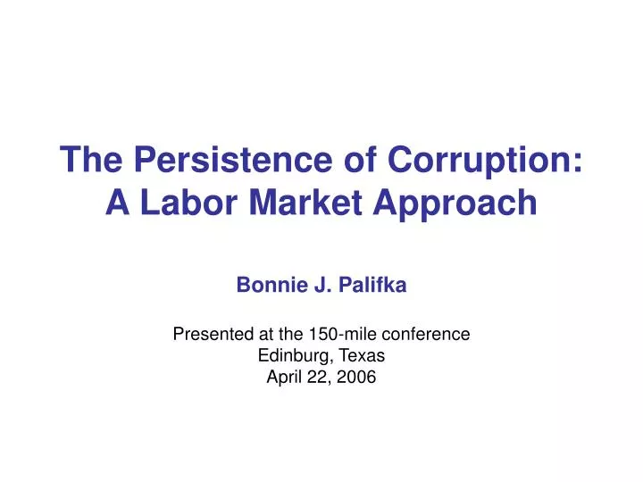 the persistence of corruption a labor market approach