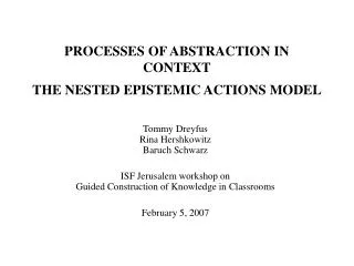 PROCESSES OF ABSTRACTION IN CONTEXT THE NESTED EPISTEMIC ACTIONS MODEL