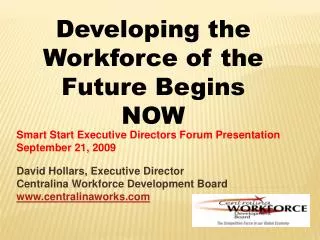 Smart Start Executive Directors Forum Presentation September 21, 2009