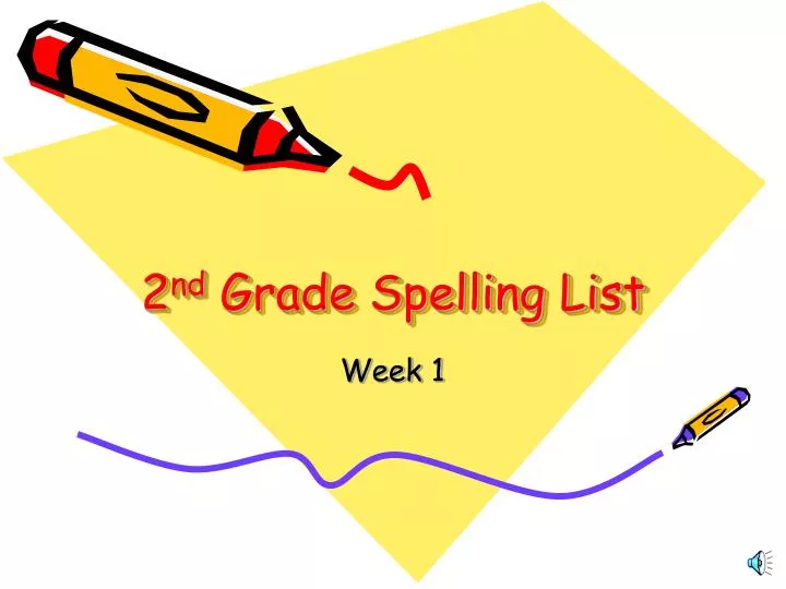 2 nd grade spelling list
