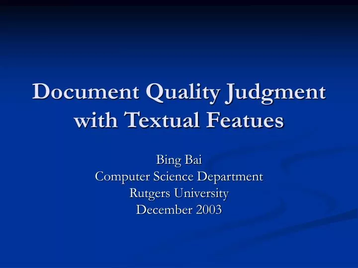document quality judgment with textual featues