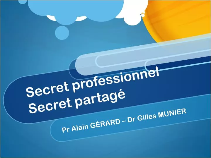 secret professionnel secret partag