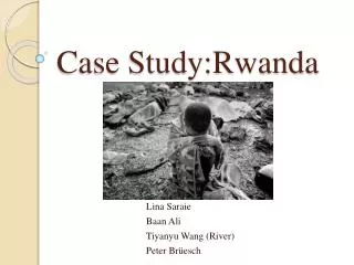 Case Study:Rwanda