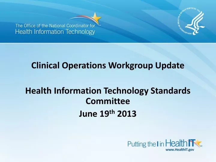 clinical operations workgroup update