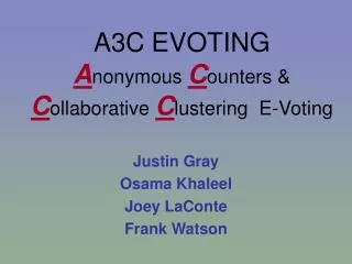 A3C EVOTING A nonymous C ounters &amp; C ollaborative C lustering E-Voting