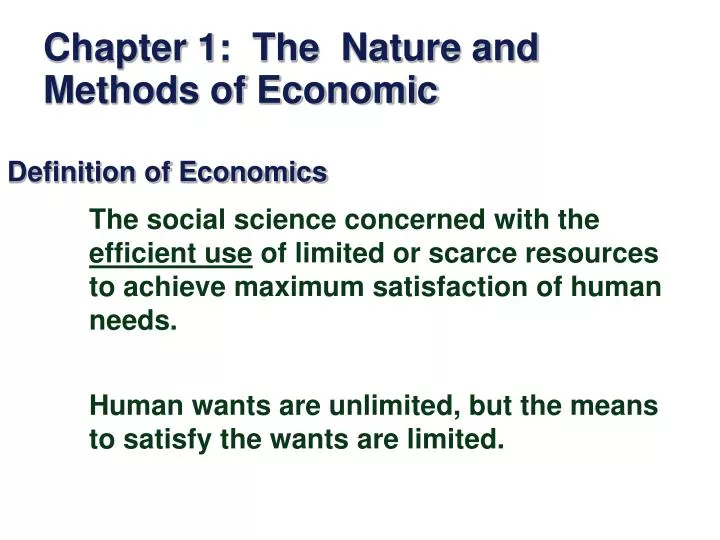 chapter 1 the nature and methods of economic