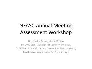 NEASC Annual Meeting Assessment Workshop