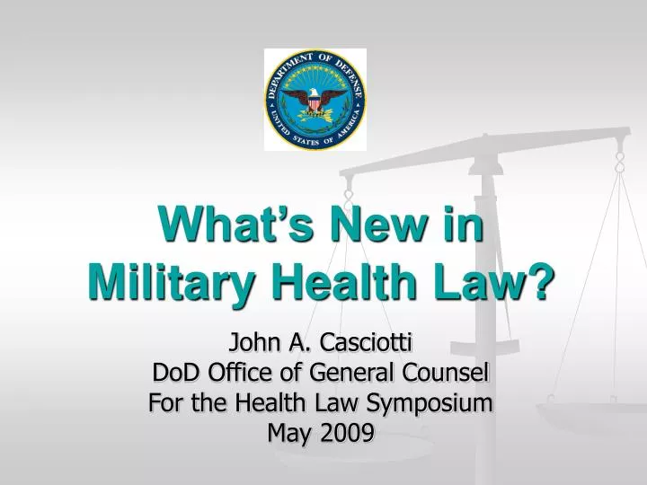 what s new in military health law