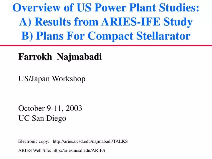overview of us power plant studies a results from aries ife study b plans for compact stellarator