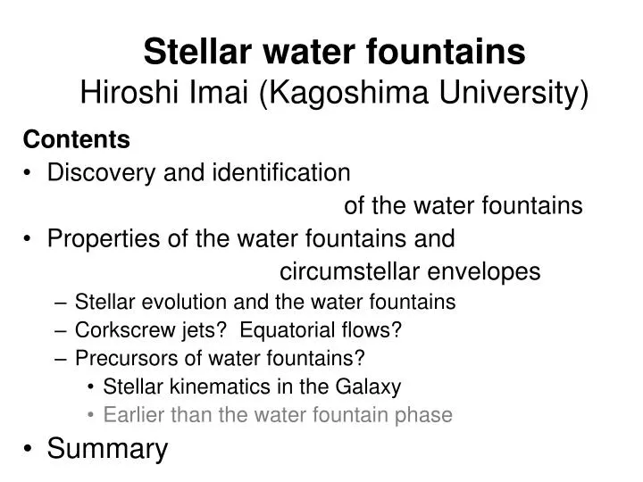 stellar water fountains hiroshi imai kagoshima university