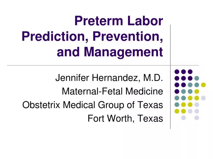 preterm labor prediction prevention and management