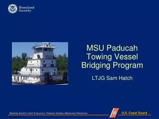 MSU Paducah Towing Vessel Bridging Program LTJG Sam Hatch