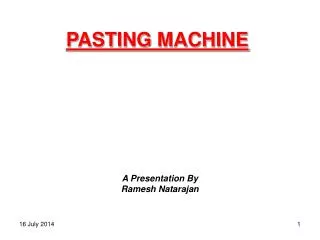 PASTING MACHINE